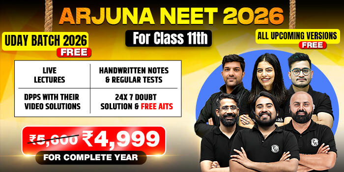ARJUNA NEET 2026 CLASS 11th BATCH