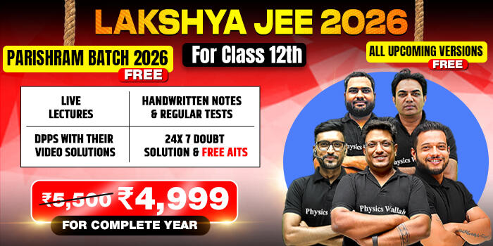 LAKSHYA JEE 2026 CLASS 12th BATCH